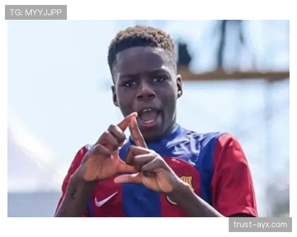 拉玛西亚新星闪耀赛场，西班牙天才少年持续崛起引足坛瞩目