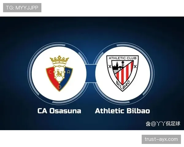 毕尔巴鄂竞技球队结构解析:青训体系与本土化战略持续提升竞争力